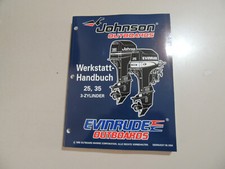 Werkstatthandbuch Evinrude Johnson 25 35 PS 3Zyl Außenborder 1995 1996