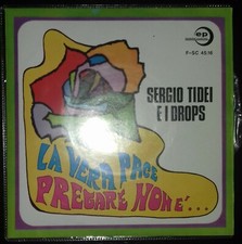 SERGIO TIDEI E I DROPS 7'' ITA