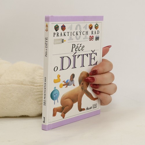 Péče dítě - o, dítě 