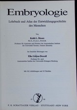 Embryologie. Moore, Keith L: