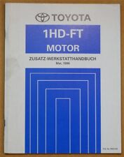 TOYOTA 1HD-FT Handbuch Werkstatthandbuch Zusatz 1996 LandCruiser J8 HDJ80