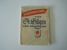 St. Gilgen und Umgebung. Wegweiser. 1940.