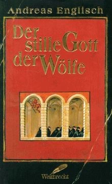 Der stille gott - wölfe, von