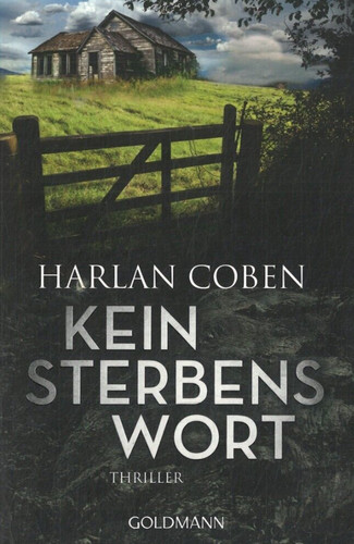 Kein sterbenswort von harlan - von,