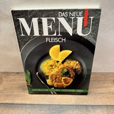 Das neue Menü Fleisch