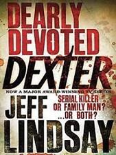 DEARLY DEVOTED Dexter : A