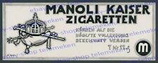 or. Reklame Manoli Zigaretten Wilhelm II. Kaiserkrone Insignien Adel Berlin 1915
