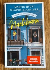 Gebrauchsanweisung für Nachbarn: Eine Gebrauchsanweisung... | Buch | Zustand gut