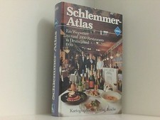 Aral Schlemmer Atlas 1990. Ein Wegweiser zu rund 2000 Restaurants in Deutschland