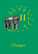 Auspicia plus II Übungen und