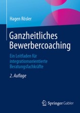 Ganzheitliches Bewerbercoaching Hagen Rösler