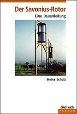 Der Savonius - Rotor ~ Heinz