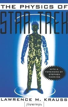 The physics star trek von - physics,