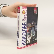 Hongkong, Macau und Kanton 