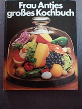 Frau Antjes großes Kochbuch