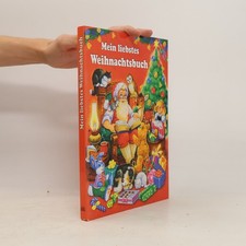 Mein liebstes Weihnachtsbuch 