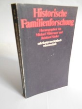 Mitterauer u.a., Historische Familienforschung (suhrkamp wissenschaft 387)