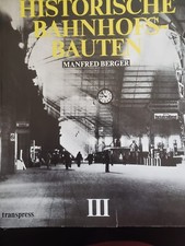 Historische bahnhofsbauten iii - historische,