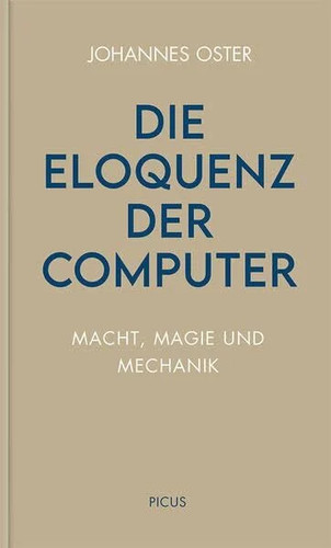 Die eloquenz der computer - die,