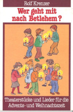 Wer geht mit nach Bethlehem-