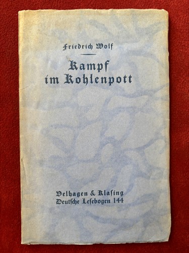Friedrich wolf kampf im - wolf:,