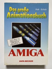 Data Becker Amiga Das große Animationsbuch - Video Scape 3D - Turbo Silver