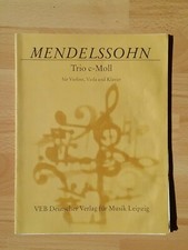 Mendelssohn-Bartholdy, Felix: Trio No. 2 C-moll für Pianoforte, Violine u. Viol