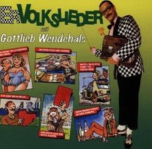 Ervolkslieder von Gottlieb Wendehals von not specified | CD | Zustand sehr gut