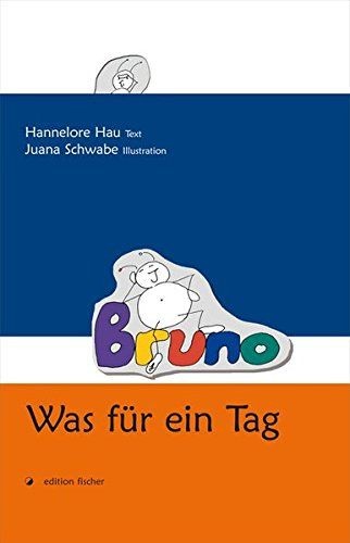 Bruno was für ein - -,