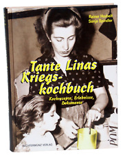 Horbelt / Spindler - TANTE LINAS KRIEGSKOCHBUCH