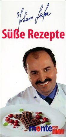 Süße rezepte von lafer - rezepte,