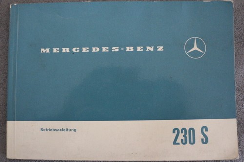 Mercedes benz 111 230 s - mercedes, "w