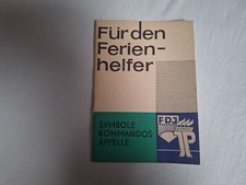 DDR Lehrheft Für den Ferienhelfer - Symbole, Kommandos, Appelle