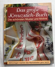 * Buch Das große Kreuzstich - Buch Anleitung Muster Motive Zählvorlagen sticken