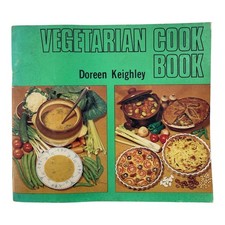Vintage Vegetarian Cook Book by Doreen Keighley - Vegetarian Society