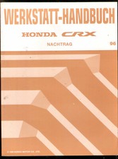 Werkstatt handbuch Reparaturanleitung HONDA CIVIC Coupe CRX  Nachtrag Aus 9/1995