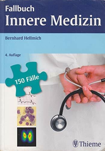 Fallbuch innere medizin 150 - medizin:,