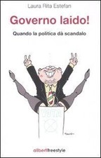 Governo laido! Quando la