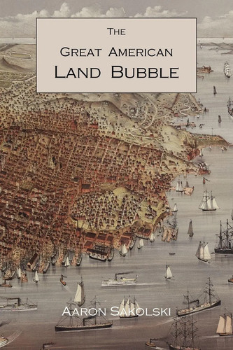 The great american land bubble - the,