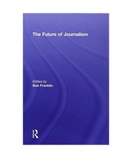 The future journalism - of,