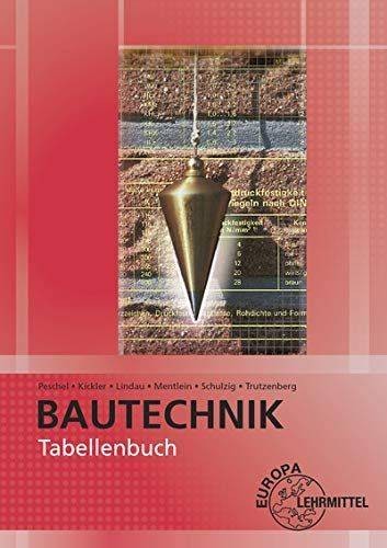 Tabellenbuch bautechnik - tabellenbuch,