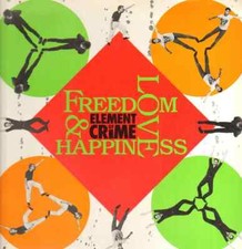 LP Element Of Crime Freedom, Love And Happiness SIGNED NEAR MINT Polydor