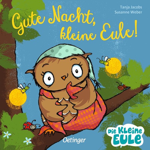 Gute nacht kleine eule - kleine, eule!