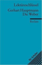 Gerhart Hauptmann: Die Weber