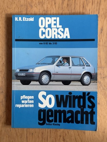 Opel corsa 82 3 93 - corsa, 6/82-3/93
