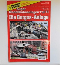 Heft Eisenbahn Journal ~ Super Modellanlagen *Die Borgas Anlage -1:87~ Neuwertig