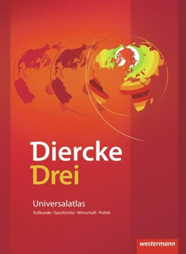Diercke drei universalatlas - diercke,