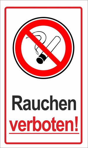 Rauchen verboten pvc schild - rauchen, verboten!