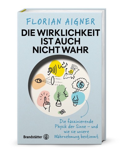 Die wirklichkeit ist auch - die,