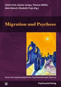 Migration und psychose - migration,